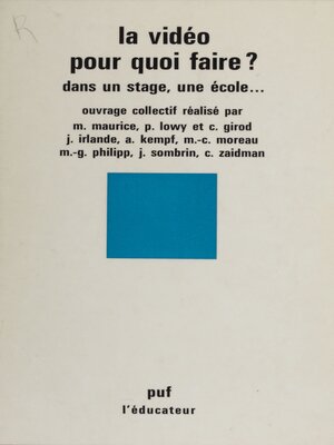 cover image of La Vidéo pour quoi faire ?